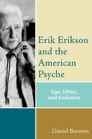 Cover of Erik Erikson and the American Psyche