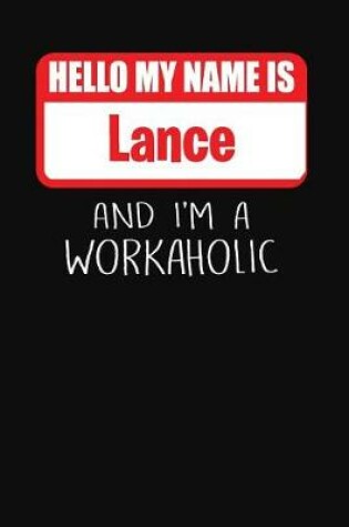 Cover of Hello My Name Is Lance