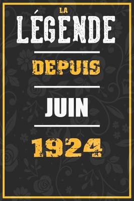 Book cover for La Legende Depuis JUIN 1924