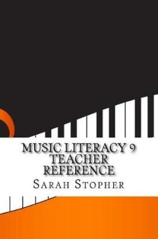 Cover of Music Literacy 9 Teacher Reference