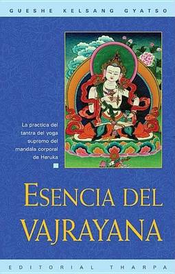 Book cover for Esencia del Vajrayana (Essence of Vajrayana)