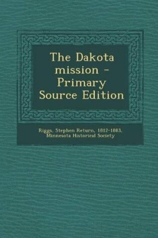 Cover of The Dakota Mission