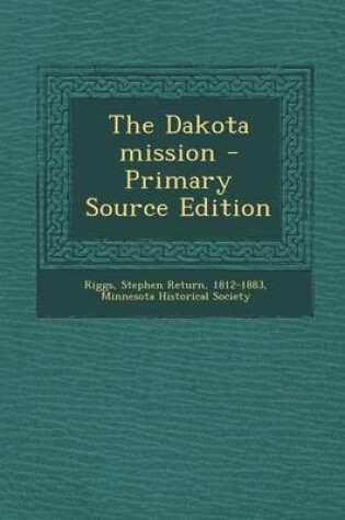 Cover of The Dakota Mission
