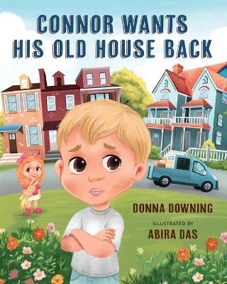 Book cover for Connor Wants His Old House Back