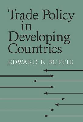 Book cover for Trade Policy in Developing Countries