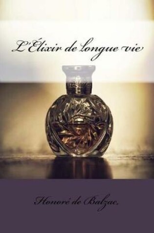 Cover of L'Elixir de longue vie