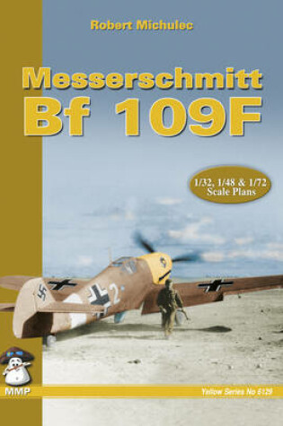 Cover of Messerschmit Bf 109 F