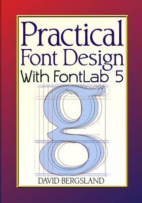 Book cover for Practical Font Design With FontLab 5