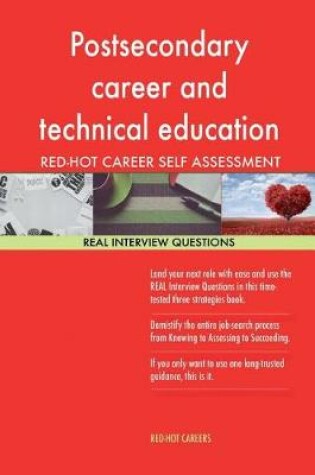 Cover of Postsecondary Career and Technical Education Teacher Red-Hot Career Self Assessm