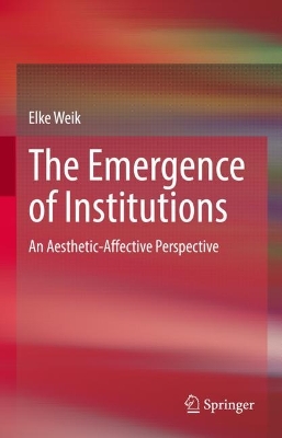 Book cover for The Emergence of Institutions