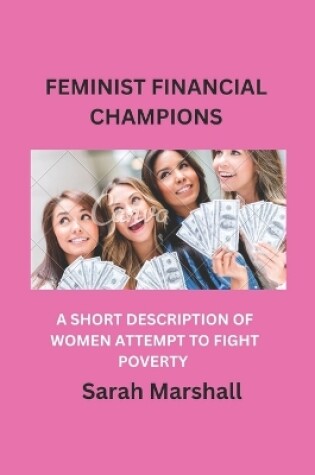Cover of Feminist Financial Champions