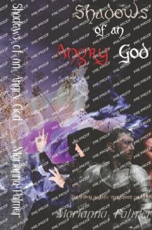 Cover of Shadows of an Angry God