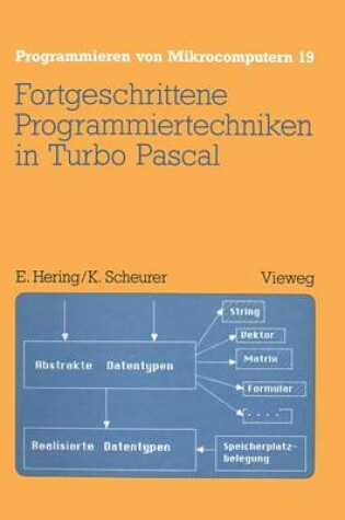 Cover of Fortgeschrittene Programmiertechniken in Turbo Pascal