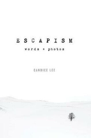 Cover of Escapism