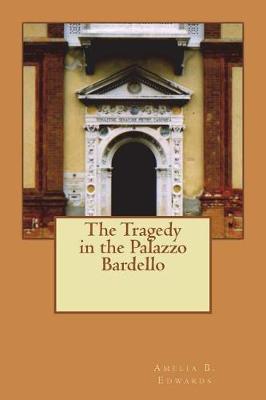 Book cover for The Tragedy in the Palazzo Bardello