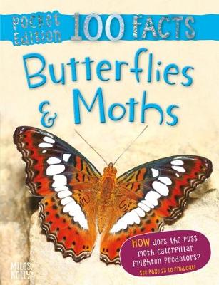 Book cover for 100 Facts Butterflies & Moths Pocket Edition