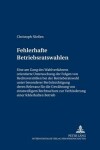 Book cover for Fehlerhafte Betriebsratswahlen