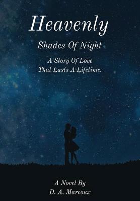 Book cover for Heavenly Shades of Night