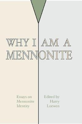 Book cover for Why I Am a Mennonite