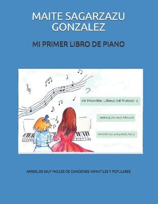 Book cover for Mi Primer Libro de Piano