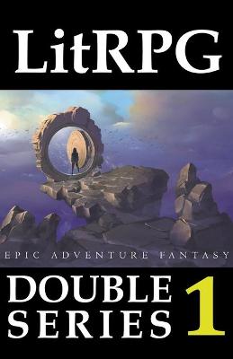 Book cover for LitRPG Double Series 1