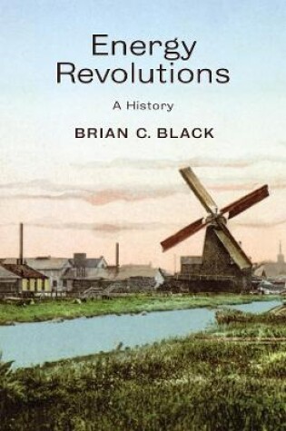 Cover of Energy Revolutions: A History