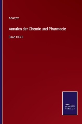 Cover of Annalen der Chemie und Pharmacie