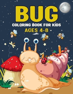 Cover of Bug coloring book for kids ages 4-8