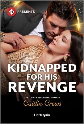 Book cover for Kidnapped for His Revenge