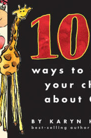 Cover of 100 Ways to Teach Your Child about God