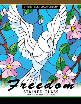 Book cover for Freedom Stain Glass Coloring Book