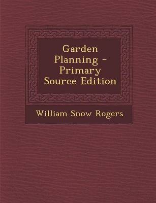 Book cover for Garden Planning - Primary Source Edition