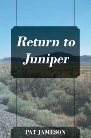 Cover of Return to Juniper