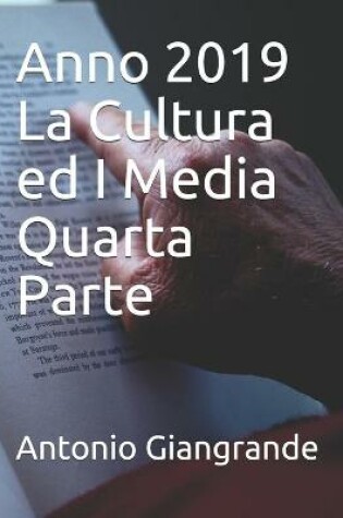 Cover of Anno 2019 La Cultura ed I Media Quarta Parte