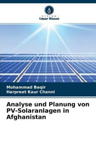 Cover of Analyse und Planung von PV-Solaranlagen in Afghanistan