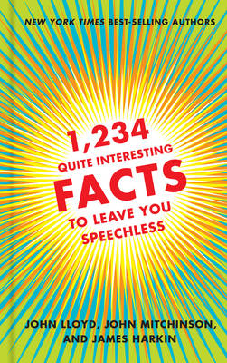Book cover for 1,234 Quite Interesting Facts to Leave You Speechless
