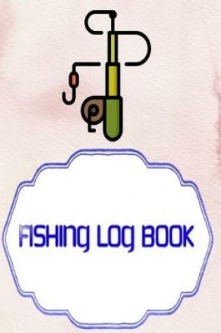 Cover of Fishing Log Template