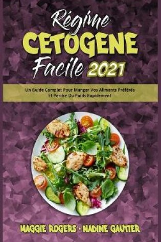 Cover of Régime Cétogène Facile 2021