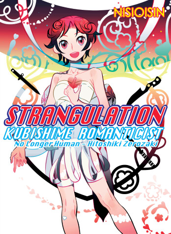 Cover of Strangulation: Kubishime Romanticist