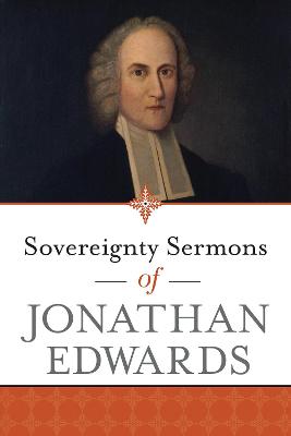 Book cover for Sovereignty Sermons of Jonathan Edwards