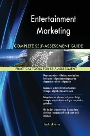 Cover of Entertainment Marketing Complete Self-Assessment Guide