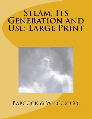 Book cover for Steam, Its Generation and Use