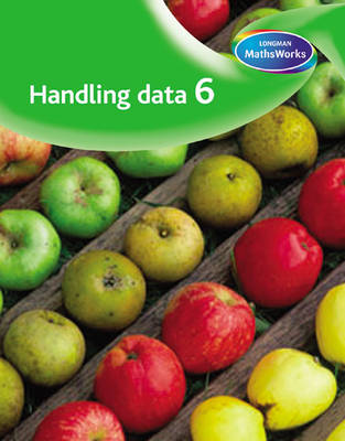 Book cover for Longman MathsWorks: Year 6 Handling Data Pupils' Book