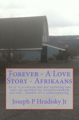 Cover of Forever - A Love Story - Afrikaans