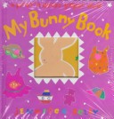 Book cover for My Bunny Book