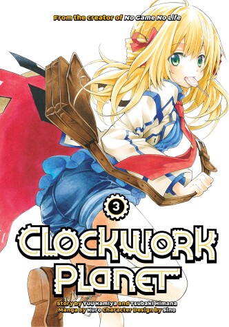 Cover of Clockwork Planet 3