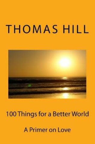 Cover of 100 Things for a Better World