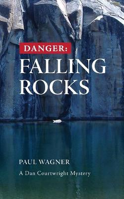 Book cover for Danger: Falling Rocks