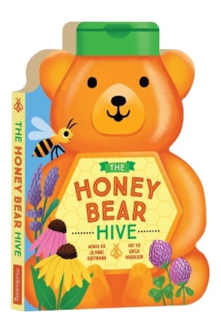 Cover of The Honey Bear Hive Shaped Board Book