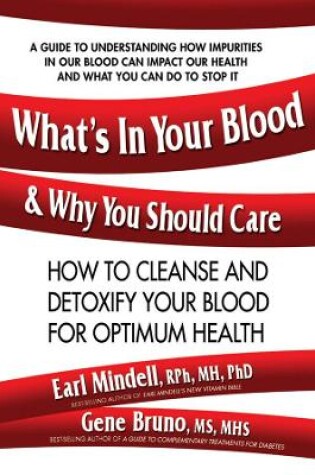 Cover of What'S in Your Blood & Why You Should Care